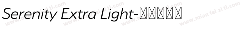 Serenity Extra Light字体转换